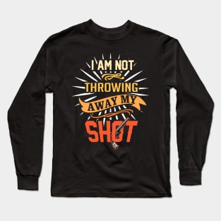 My Shot Long Sleeve T-Shirt